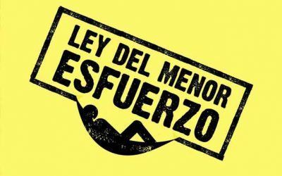 LA LEY DEL MENOR ESFUERZO